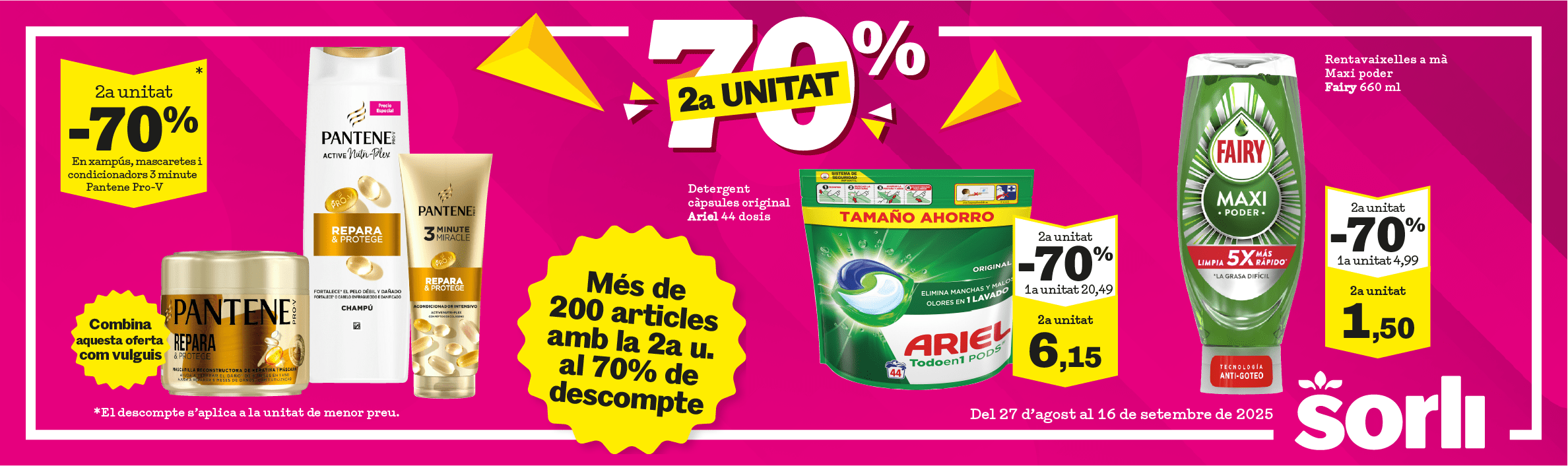 Especial 2a unitat amb el 70% de descompte a Sorli!